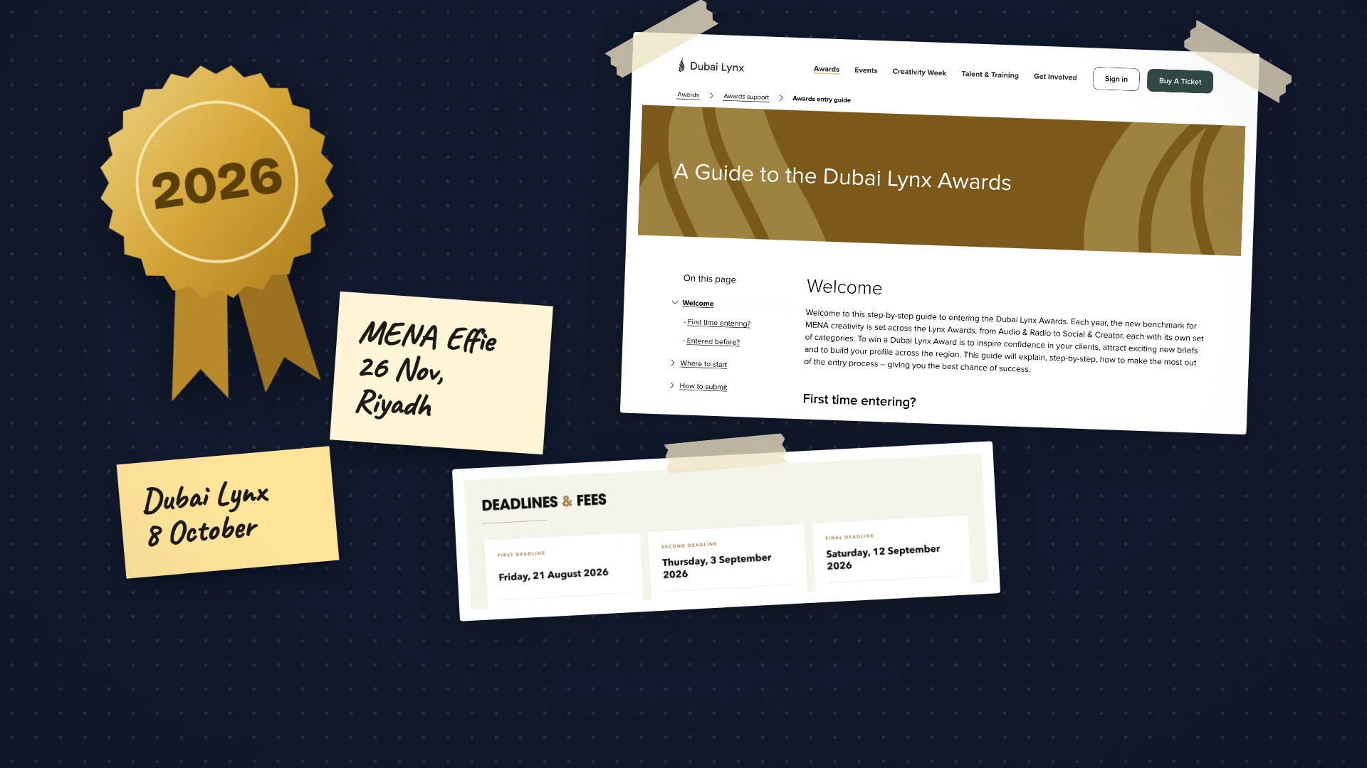 A gold 2026 award rosette with notes for Dubai Lynx on 8 October and the MENA Effies on 26 November in Riyadh, beside the Dubai Lynx entry guide and the MENA Effie deadlines