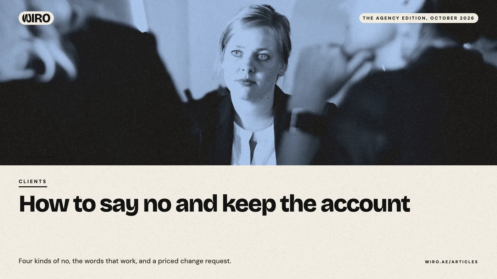 A cover with a blue-toned photo of a woman listening closely in a meeting, above the headline about saying no to a client